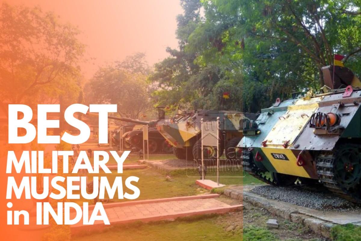 11 Military Museums in India for Independence Day Weekend