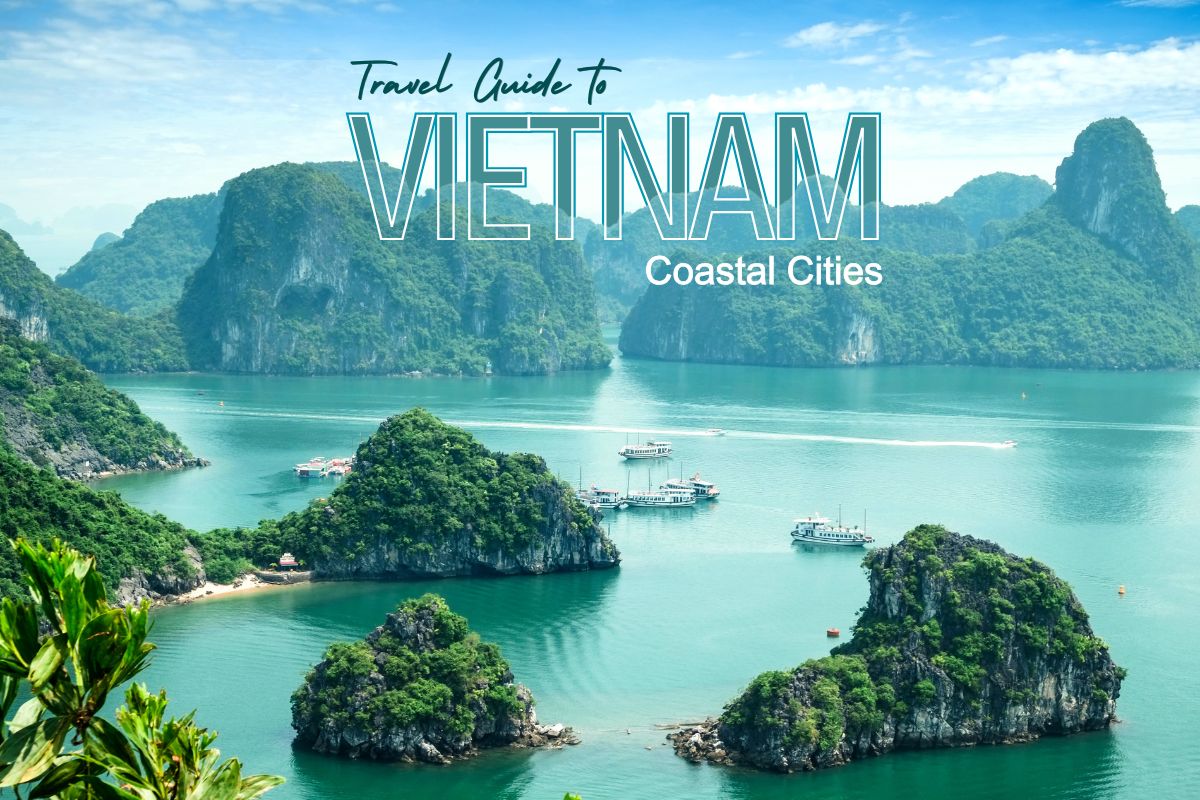 Biggest Coastal Cities in Vietnam