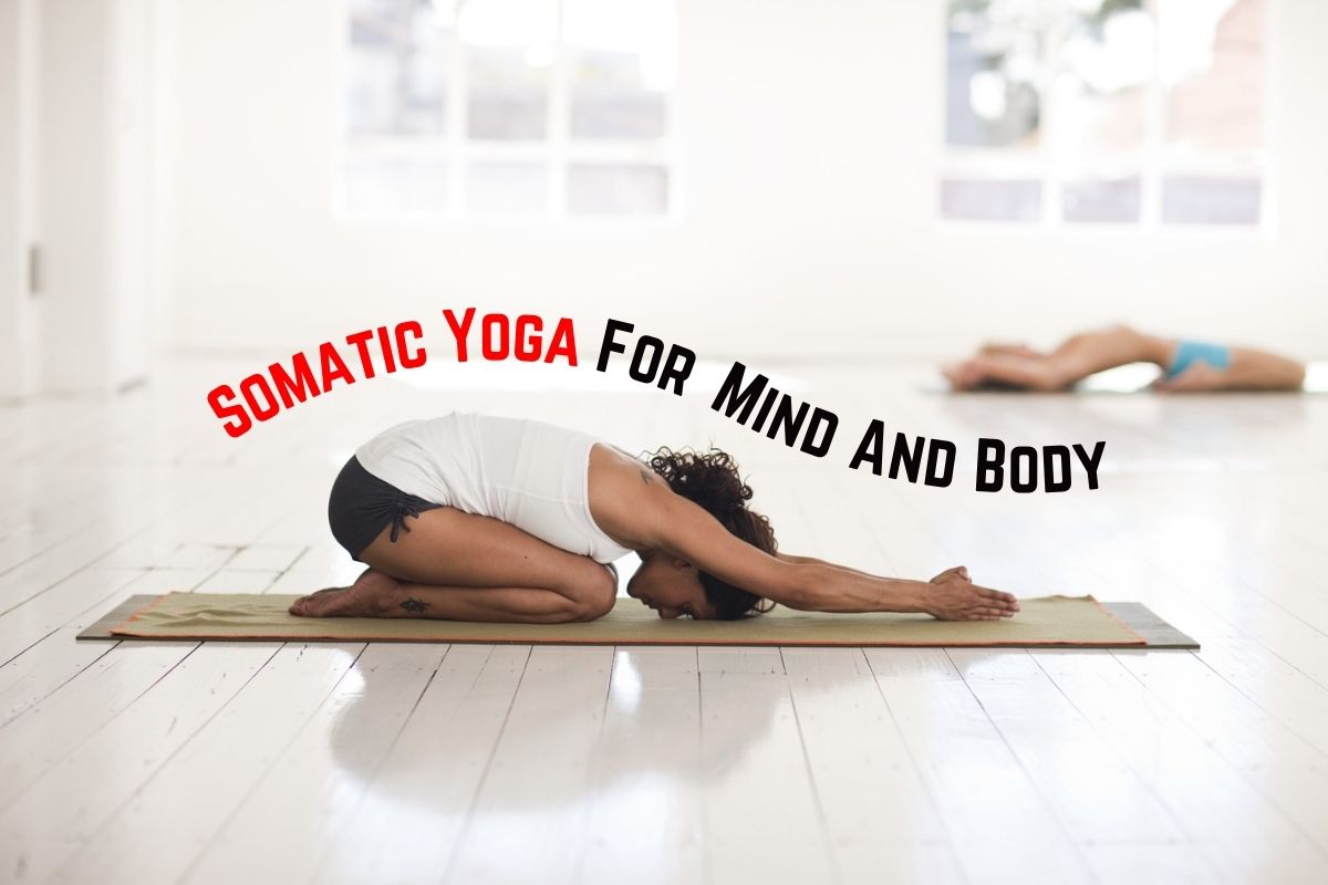 Somatic Yoga