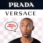 Prada Versace Deal